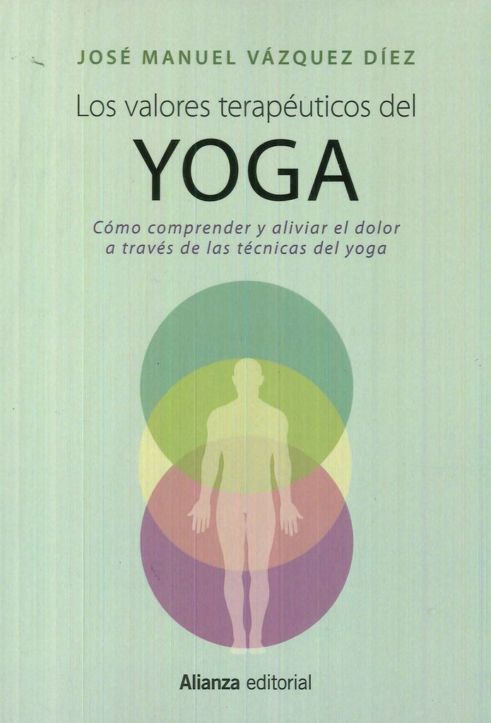 Los valores terapéuticos del Yoga | REYES ABADIE - VAZQUEZ ROMERO