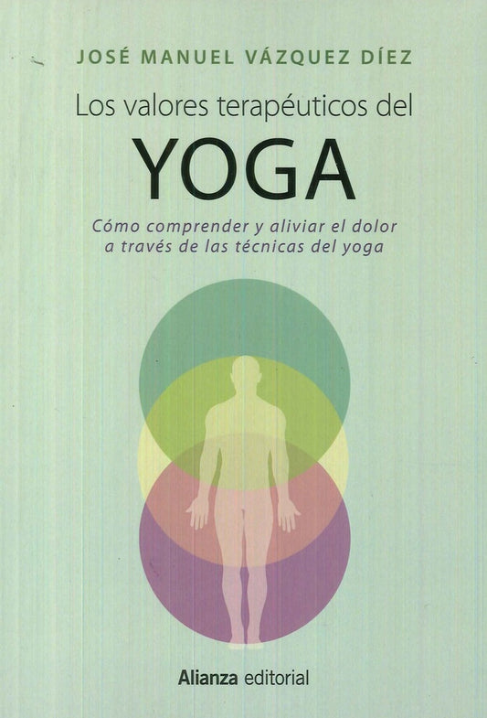 Los valores terapéuticos del Yoga | REYES ABADIE - VAZQUEZ ROMERO