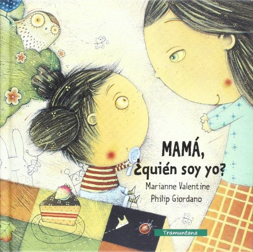 Mamá,¿quién soy yo? | Valentine