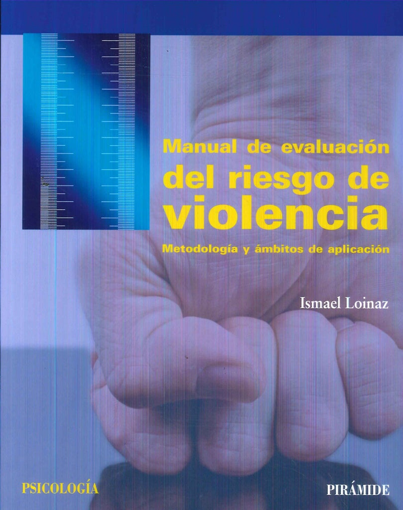 Manual de evaluación del riesgo de Violencia | Loinaz