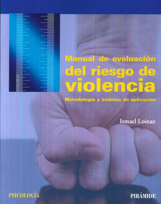 Manual de evaluación del riesgo de Violencia | Loinaz