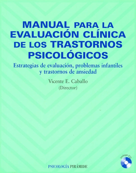 Manual para la evaluación clínica de los trast. psicológicos. Infancia | Caballo