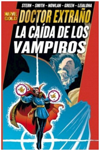 Marvel Gold. Doctor Extraño. La Caída de los Vampiros | Varios autores