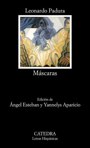 Máscaras | Padura