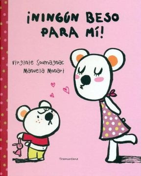 Ningún beso para mí! | Monari
