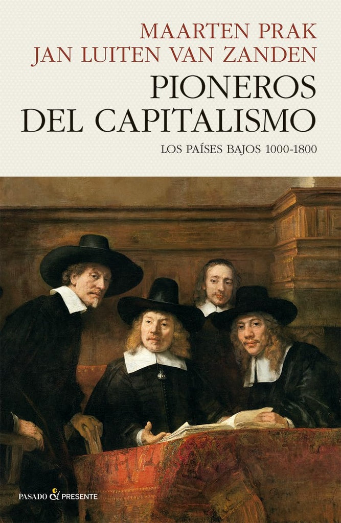 Pioneros del Capitalismo | Prak