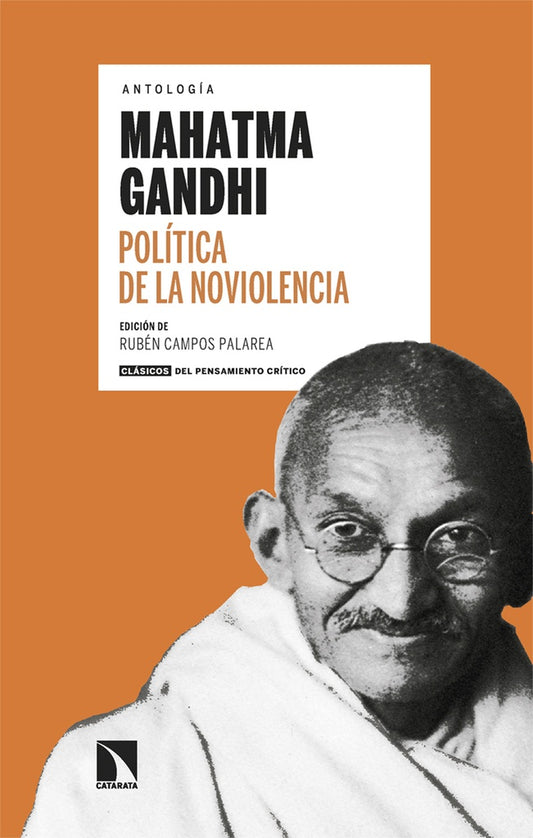 Política de la noviolencia | Gandhi