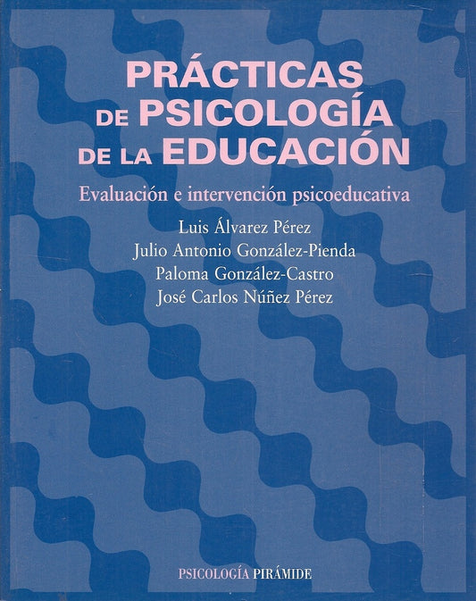 Prácticas de Psicología de la educación | ALVAREZ,M-PINOTTI,L