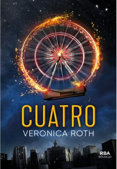 Cuatro. Divergente 4	 | Veronica Roth