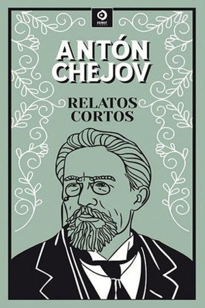 Relatos cortos. Chejov (Piel de clásicos) | Chéjov