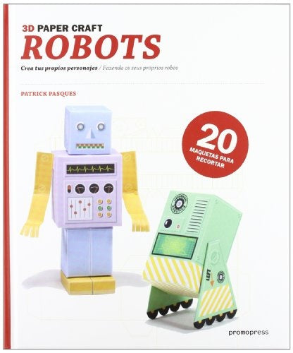 Robots -crea tus propios personajes | Varios autores