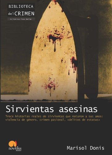 Sirvientas Asesinas | Donis