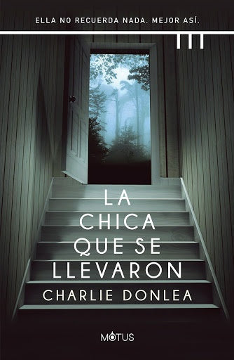 La chica que se llevaron | CHARLIE DONLEA