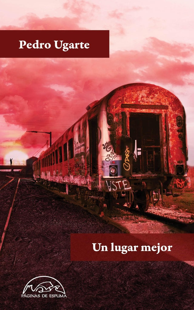 LUGAR MEJOR, UN | PEDRO UGARTE