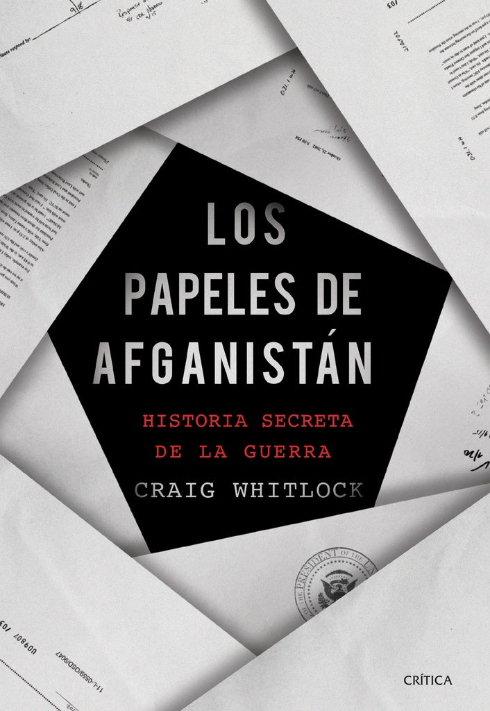 Los papeles de Afganistán | Craig Whitlock