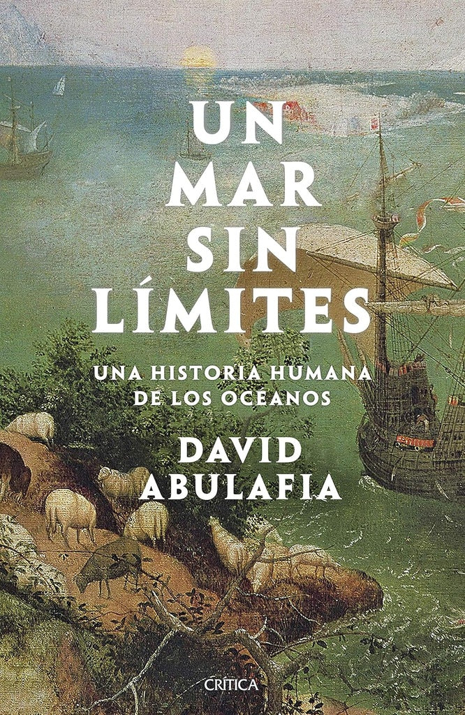 Un mar sin límites | David Abulafia