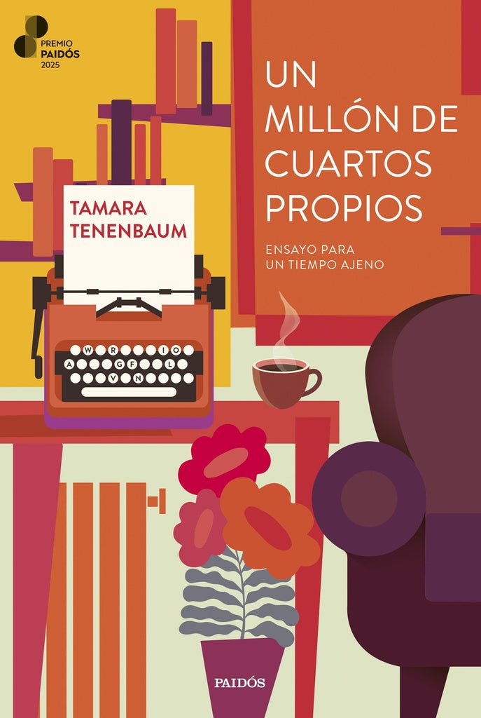 Un millón de cuartos propios | Tamara Tenenbaum