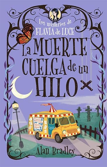 La muerte cuelga de un hilo (Cozy Mystery Juvenil) | Alan Bradley