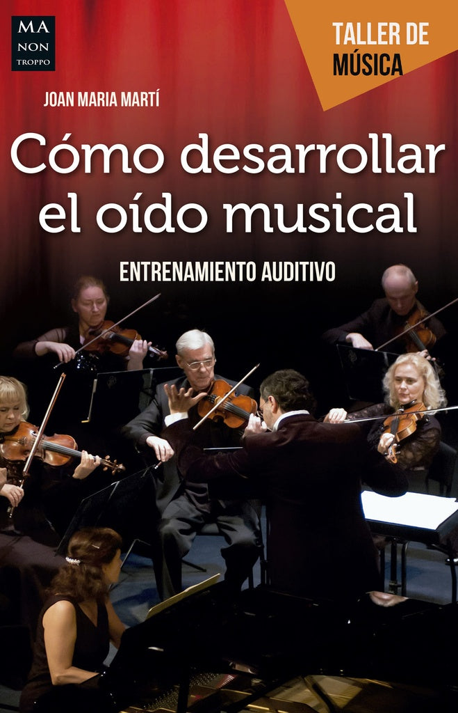 COMO DESARROLLAR EL OIDO MUSICAL | JOAN MARIA MARTI