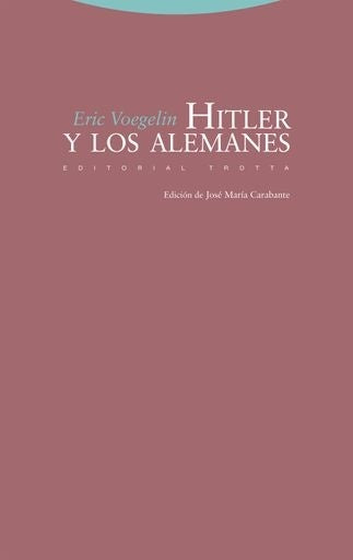 HITLER Y LOS ALEMANES | ERIC VOEGELIN