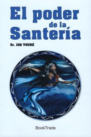 PODER DE LA SANTERIA, EL | JOB TOURE