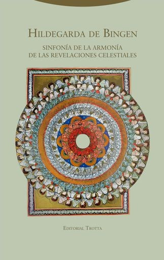 SINFONIA DE LA ARMONIA DE LAS REVELACIONES CELESTIALES | HILDEGARDA DE BINGEN