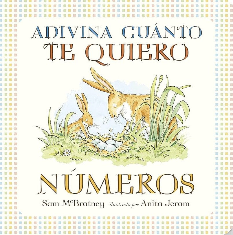 ADIVINA CUÁNTO TE QUIERO. NÚMEROS | SAM MCBRATNEY / ANITA JERAM (ILUST.)