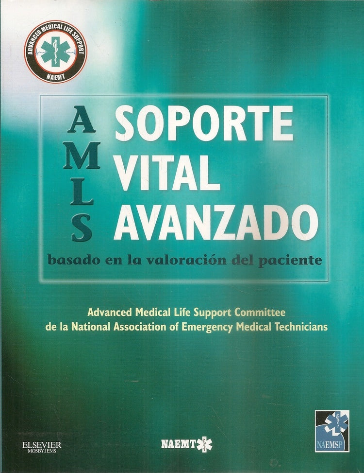 AMLS. Soporte vital avanzado basado en la valoración del paciente | Varios autores