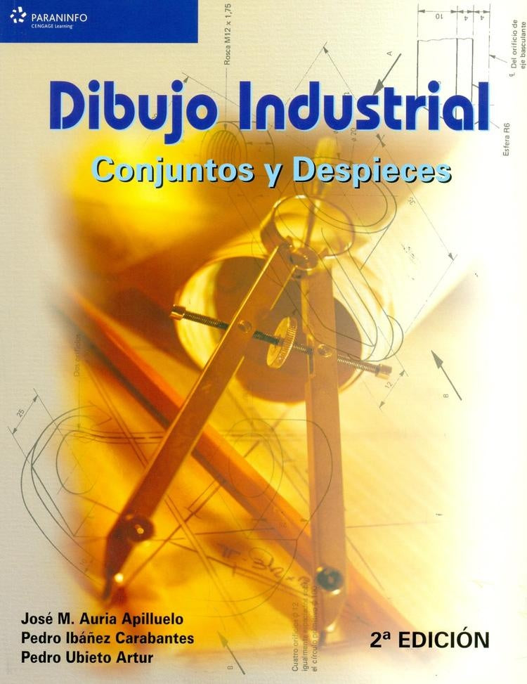 Dibujo Industrial. Conjuntos y Despieces | SIN ASIGNAR