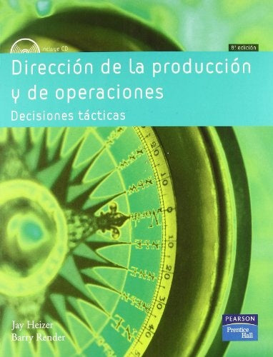 Dirección de la producción y de operaciones. Decisiones tácticas 8ed. | SIN ASIGNAR