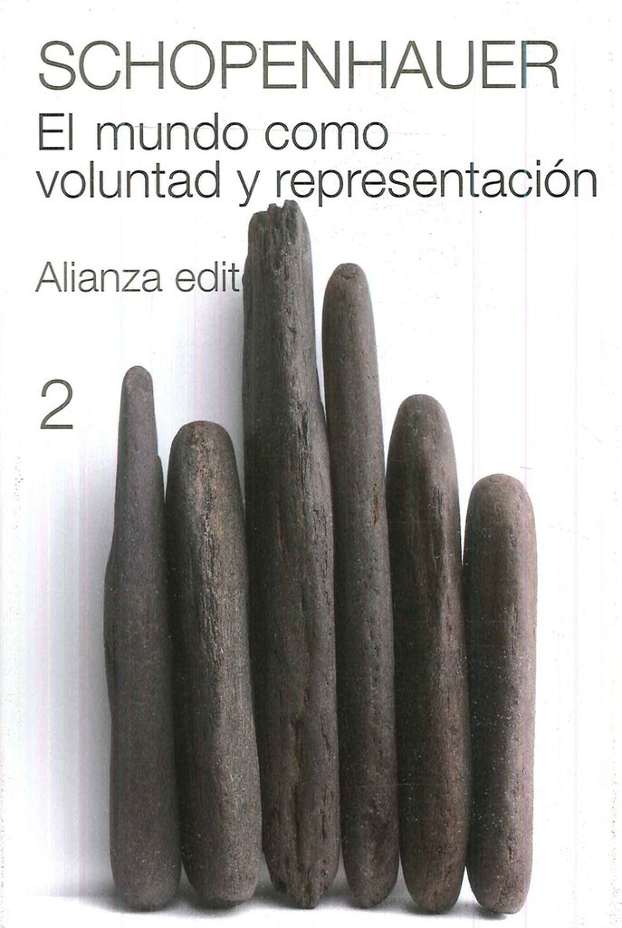 El mundo como voluntad y representación, 2 | SIN ASIGNAR