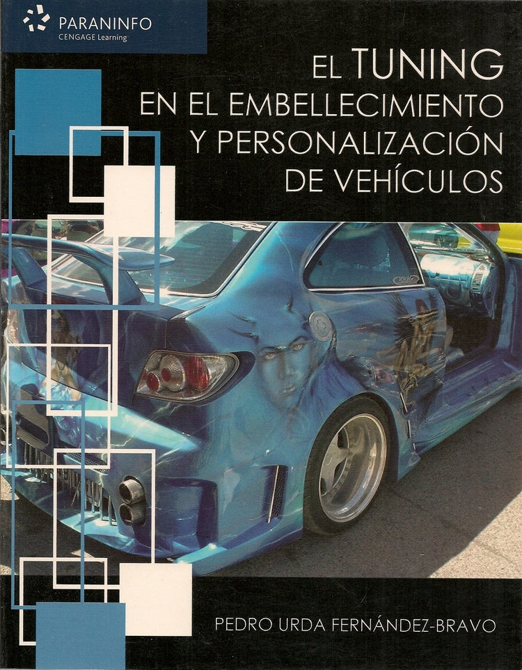 El Tunning en el embellecimiento y personalización de vehículos | SIN ASIGNAR