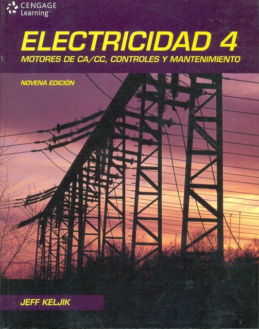 Electricidad 4 Motores de ca/cc controles y mantenimiento | SIN ASIGNAR