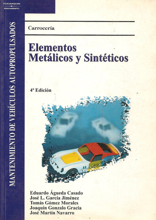 Elementos Metálicos y Sintéticos 4ta.ed. | SIN ASIGNAR