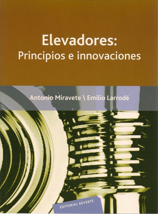 Elevadores principios e innovaciones | SIN ASIGNAR