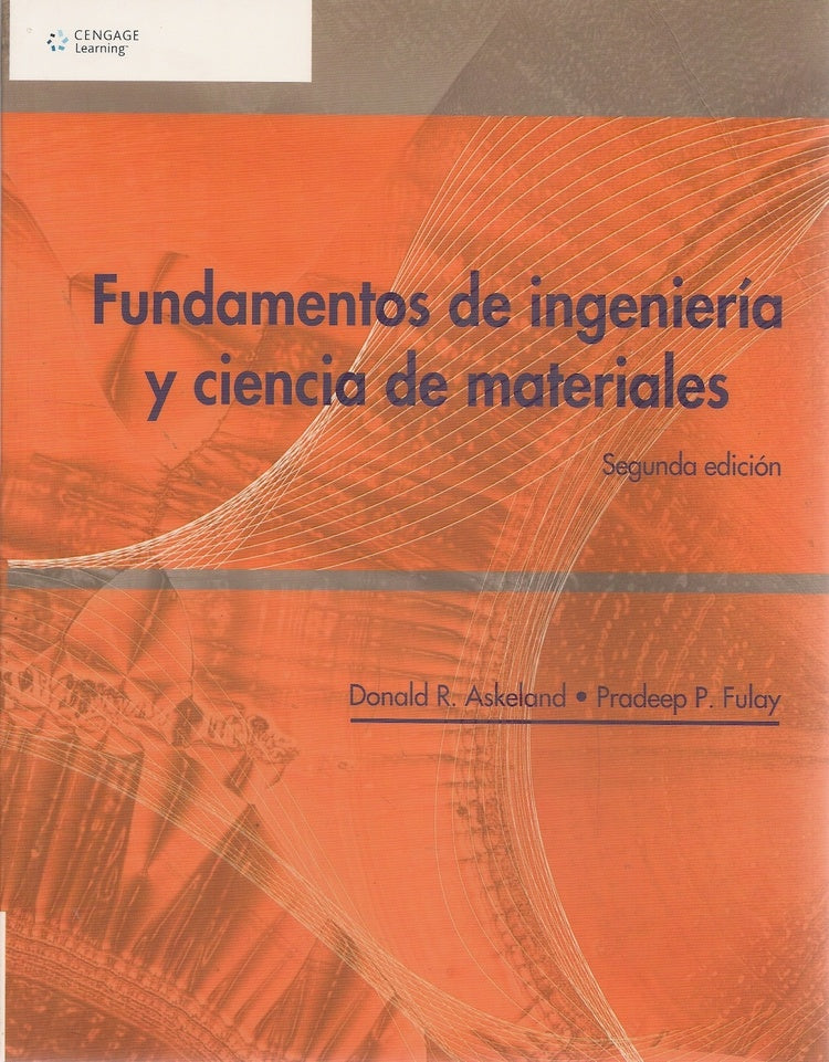 Fundamentos de ingeniería y ciencia de materiales 2ed. | SIN ASIGNAR
