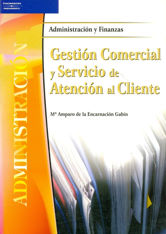 Gestión comercial y servicio de atención al cliente | SIN ASIGNAR