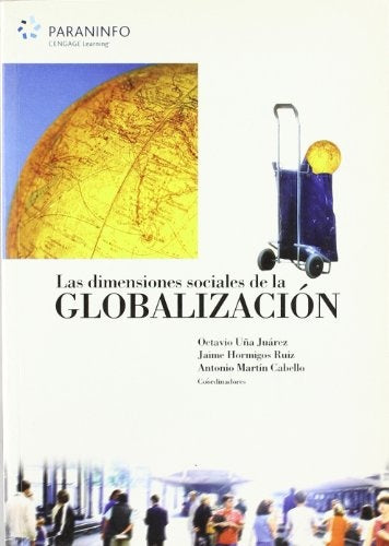 Las dimensiones sociales de la globalizacion | SIN ASIGNAR
