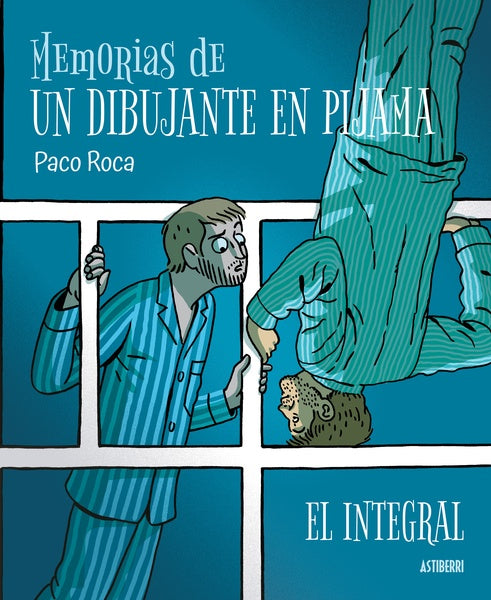 Memorias de un dibujante en pijama. Integral | SIN ASIGNAR
