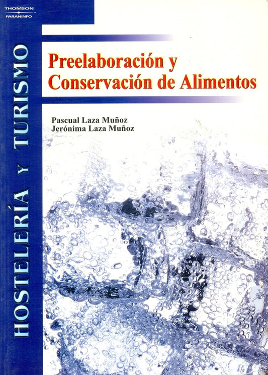 Preelaboración y Conservación de Alimentos | SIN ASIGNAR