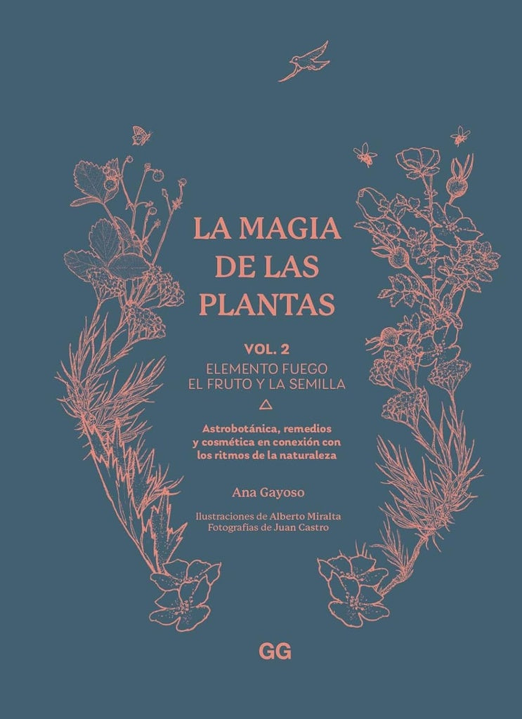 MAGIA DE LAS PLANTAS VOLUMEN 2, LA | ANA GAYOSO