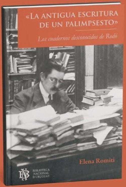 ANTIGUA ESCRITURA DE UN PALIMPSESTO, LA | ELENA ROMITI