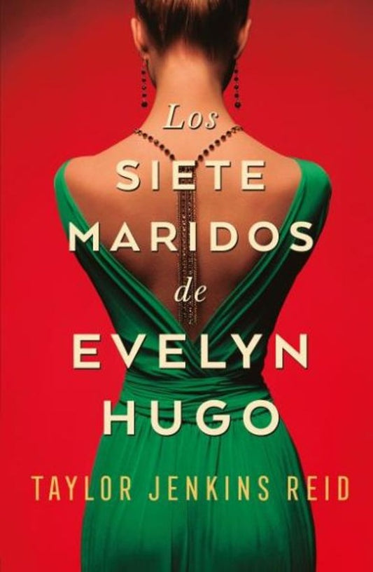 Los siete maridos de Evelyn Hugo | TAYLOR JENKINS REID