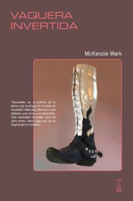 Vaquera invertida | McKenzie Wark