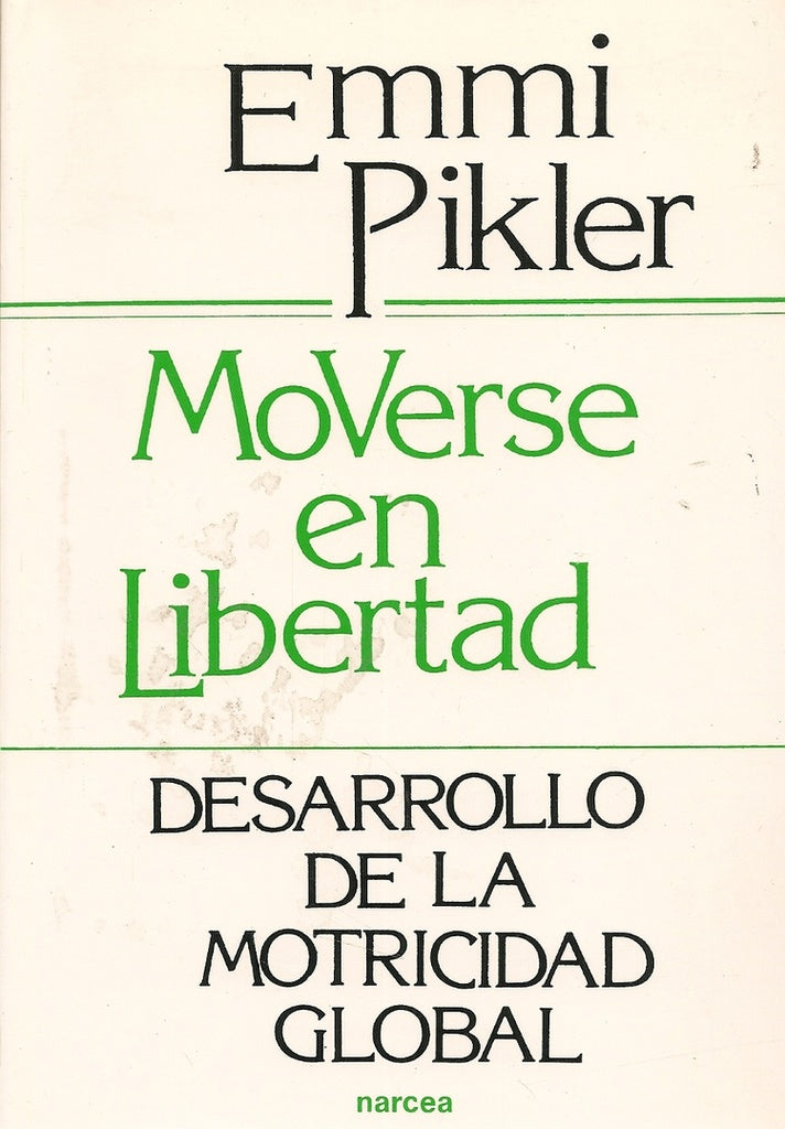 MOVERSE EN LIBERTAD | EMMI PINKLER