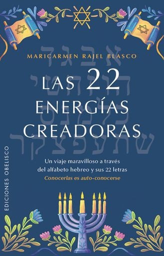 Las 22 energías creadoras | Mariacarmen-Rajel Blasco Ruiz