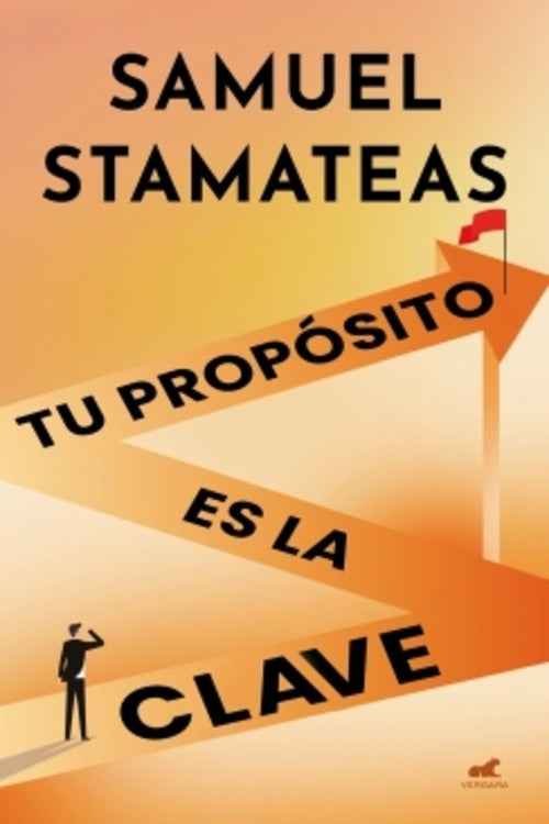 Tu propósito es la clave | Samuel Stamateas