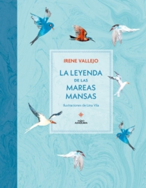 LEYENDA DE LAS MAREAS MANSAS, LA | TYTO/VALLEJO  IRENE ALBA