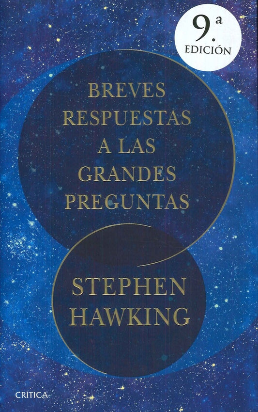 Breves respuestas a las grandes preguntas | LUCY AND STEPHEN HAWKING