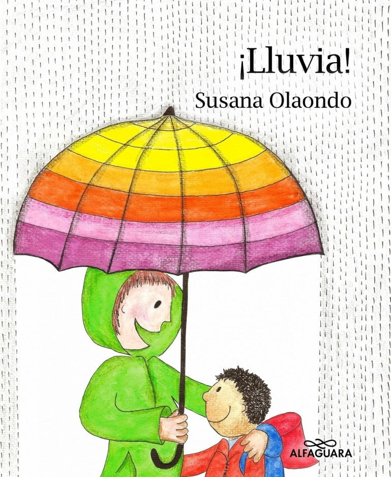 ¡Lluvia! | Susana Olaondo